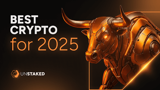 4 Top Cryptos to Invest in 2025: Unstaked, Chainlink, Cardano, & Polkadot