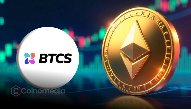 BTCS Inc. announces $86.6M Ethereum acquisition for long-term crypto growth