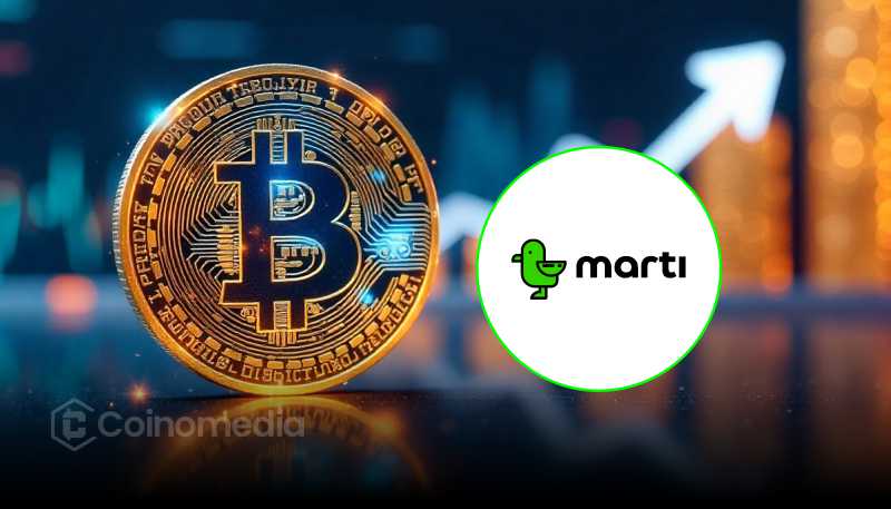 Marti announces Bitcoin investment as part of its treasury strategy