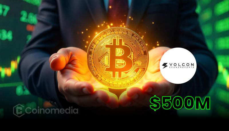 Volcan Inc Bitcoin Treasury strategy with $500M funding