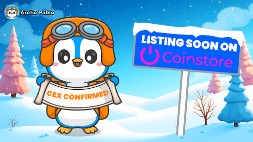 Missed Baby Doge? Now Is The Right Time To Back Arctic Pablo Coin (APC) As It Prepares For Coinstore Listing