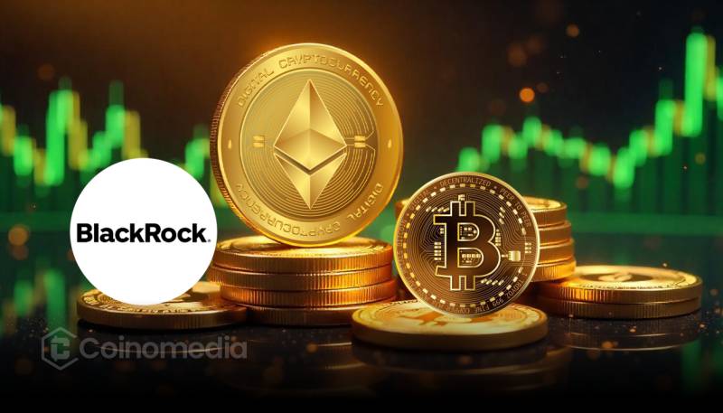 BlackRock crypto investment in Bitcoin and Ethereum on Oct 7