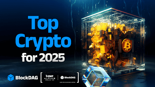 Top Performing Crypto 2025: BlockDAG, Dogecoin, Ripple & Binance Coin Lead the Charge