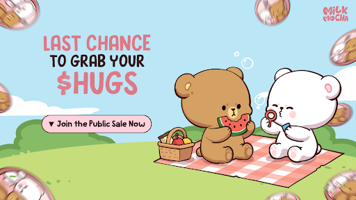 Global Excitement Builds as Milk Mocha’s $HUGS Presale Goes Live - Whitelist Signups Filled in Record Time