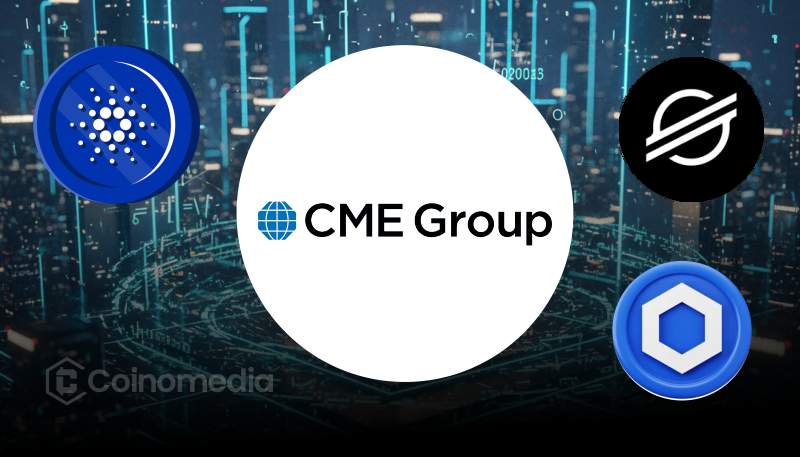 CME Launches Cardano, Chainlink & Stellar Futures